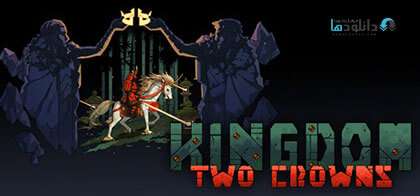 دانلود بازی Kingdom Two Crowns – Spring Update برای کامپیوتر