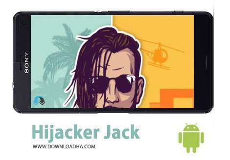 دانلود Hijacker Jack 1.7 – بازی اکشن جک سارق برای اندروید