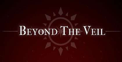 دانلود بازی Beyond The Veil v1.1 برای کامپیوتر – نسخه SiMPLEX