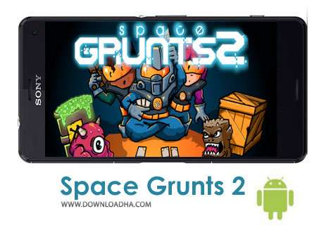 دانلود Space Grunts 2 v1.14 – بازی ماجراجویی سربازان فضایی ۲ برای اندروید