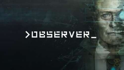 دانلود بازی Observer برای کامپیوتر
