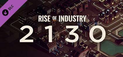 دانلود بازی Rise of Industry 2130 Anniversary برای کامپیوتر