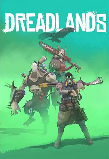 دانلود بازی Dreadlands برای کامپیوتر – نسخه FitGirl و CODEX