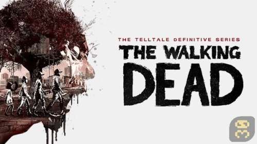 دانلود بازی The Walking Dead The Telltale Definitive Series برای کامپیوتر