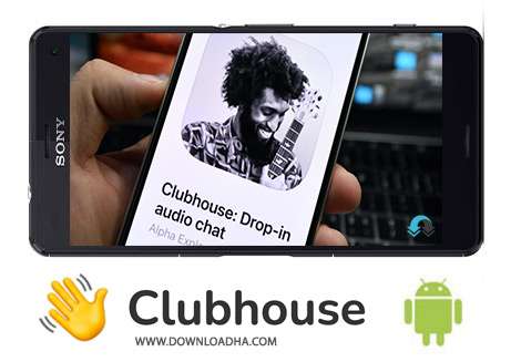 دانلود کلاب هاوس Clubhouse 0.1.1261 – شبکه اجتماعی چت صوتی برای اندروید