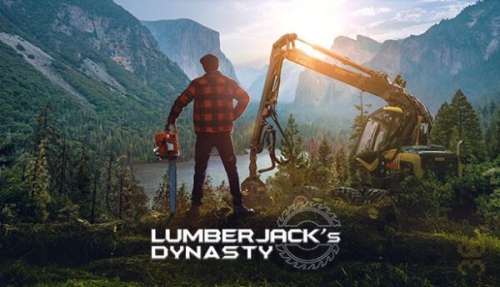 دانلود بازی Lumberjacks Dynasty برای کامپیوتر