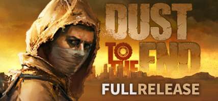 دانلود بازی Dust to the End v1.0 برای کامپیوتر – نسخه فشرده FitGirl