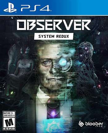 دانلود نسخه هک شده بازی Observer System Redux برای PS4