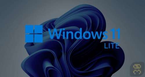 دانلود نسخه کم حجم سبک ویندوز 11 لایت – Windows 11 22H2 Lite