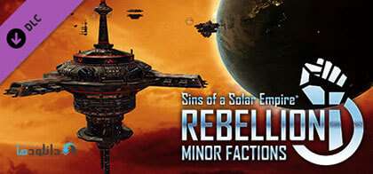 دانلود بازی Sins of a Solar Empire Rebellion – Ultimate Edition برای کامپیوتر