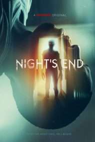 دانلود فیلم Nights End 2022