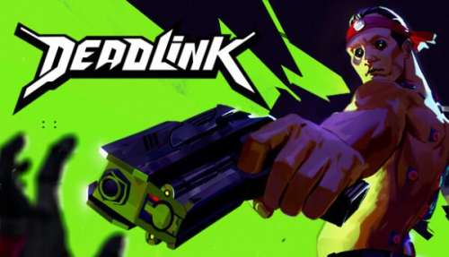 دانلود بازی Deadlink برای کامپیوتر