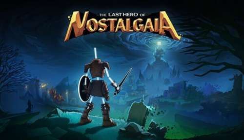 دانلود بازی The Last Hero of Nostalgaia برای کامپیوتر