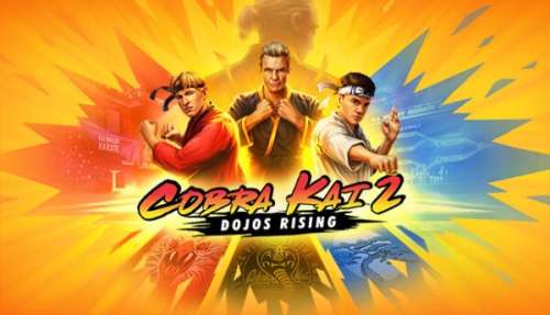 دانلود بازی Cobra Kai 2 Dojos Rising برای کامپیوتر