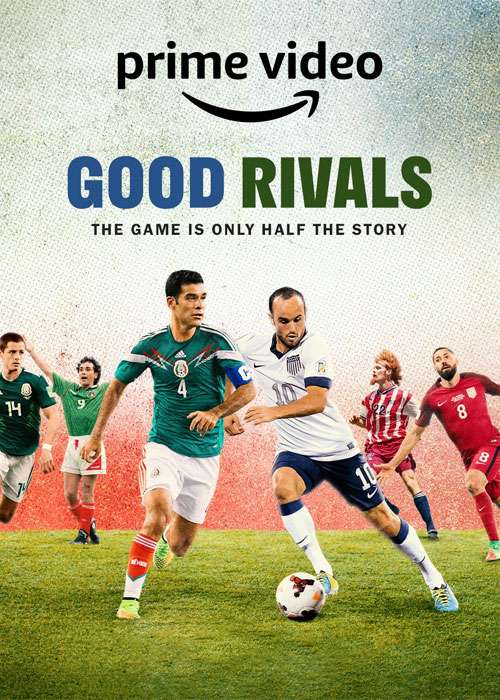 دانلود مستند رقبای خوب Good Rivals 2022