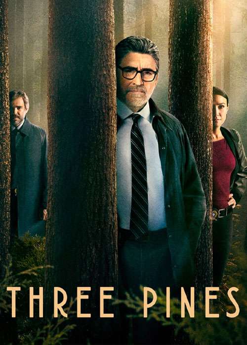 دانلود سریال تری پاینز Three Pines 2022