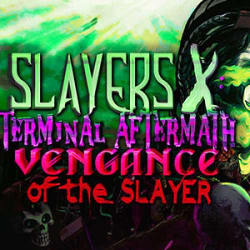 دانلود بازی Slayers X Terminal Aftermath Vengance of the Slayer برای کامپیوتر