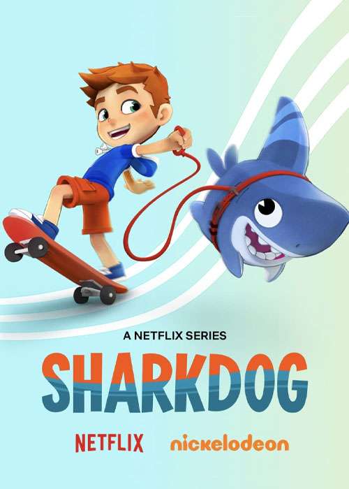 دانلود انیمیشن شارک‌داگ Sharkdog 2021