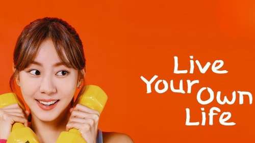 سریال برای خودت زندگی کن (Live Your Own Life) | تلاش های یک زن برای استقلال در جامعه کره
