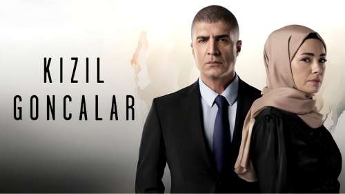 سریال غنچه های سرخ (Kızıl Goncalar) ؛ معرفی سریال جدید ترکیه با موضوعی چالش برانگیز