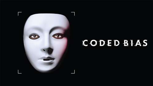 معرفی مستند Coded Bias | الگوریتم جنجالی تشخیص چهره