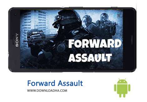 دانلود Forward Assault 1.2005 – بازی اکشن حمله به جلو برای اندروید