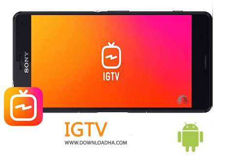 دانلود IGTV 110.0.0.14.119 – نرم افزار تلویزیون اینستاگرام برای اندروید