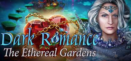 دانلود بازی Dark Romance The Ethereal Gardens برای کامپیوتر