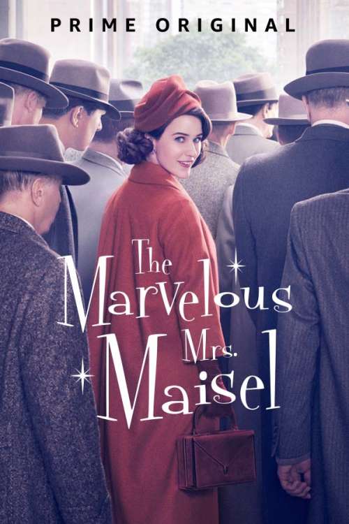 معرفی فیلم خانم میزل شگفت انگیز ( The Marvelous Mrs. Maisel )