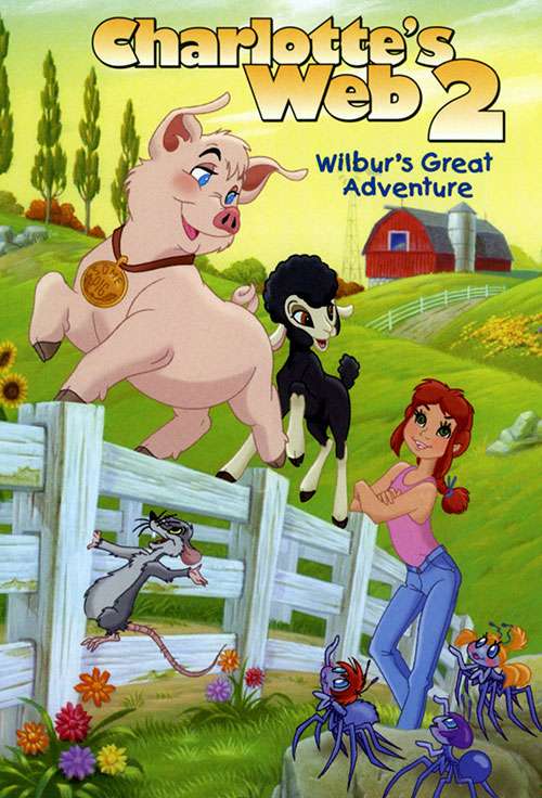 دانلود انیمیشن Charlotte’s Web 2: Wilbur’s Great Adventure 2002