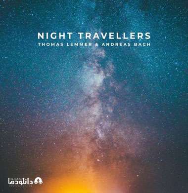 دانلود آلبوم موسیقی Night Travellers اثری از Thomas Lemmer