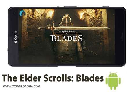 دانلود The Elder Scrolls: Blades 1.5.0.890829 – بازی نقش آفرینی الدر اسکرولز شمشیرها برای اندروید